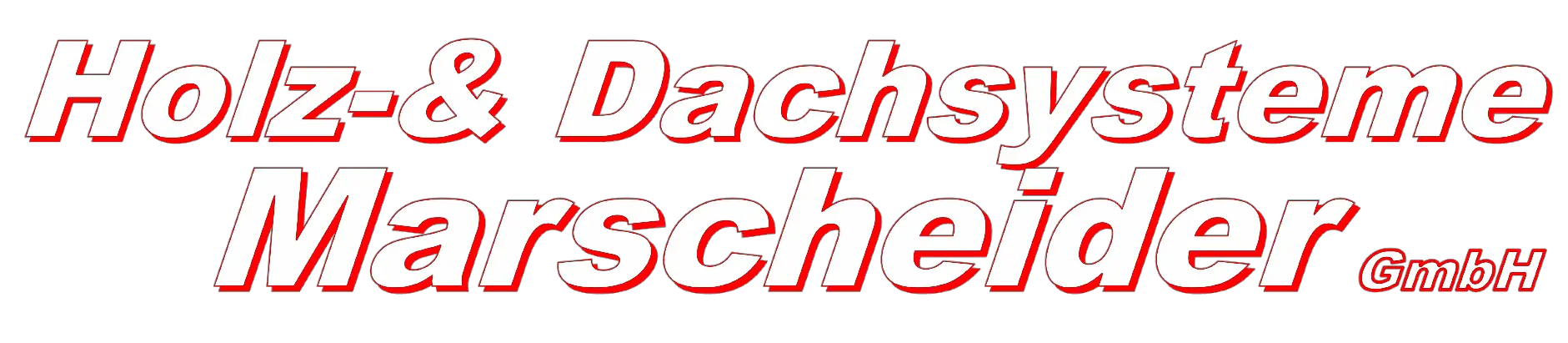 Holz-& Dachsysteme Marscheider GmbH